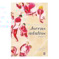 SÉRIE DOUKYUSEI - JOVENS ADULTOS - PART. 2 - VOL. 06