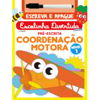 SÉRIE ESCOLINHA DIVERTIDA ESPECIAL - COORDENAÇÃO MOTORA NÍVEL 1