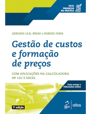 SÉRIE FINANÇAS NA PRÁTICA - GESTÃO DE CUSTOS E FORMAÇÃO DE PREÇO