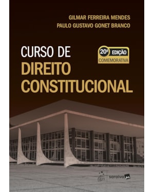 SÉRIE IDP - CURSO DE DIREITO CONSTITUCIONAL - 20ª EDIÇÃO 2025