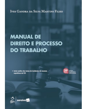 SÉRIE IDP - MANUAL DE DIREITO E PROCESSO DO TRABALHO - 31ª EDIÇÃO 2026