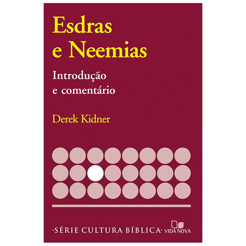 Série introdução e comentário - esdras e neemias