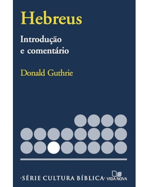 Série introdução e comentário - hebreus