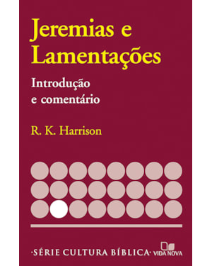 Série introdução e comentário - jeremias e lamentações