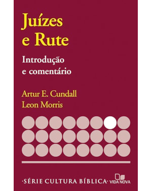 Série introdução e comentário - juízes e rute