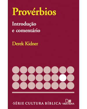 Série introdução e comentário - provérbios