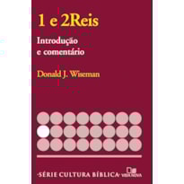 Série introdução e comentário - reis 1 e 2