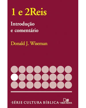 Série introdução e comentário - reis 1 e 2