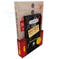 SÉRIE NÃO MEXA: NÃO MEXA NESTE CELULAR + NÃO MEXA NESTE ARQUIVO