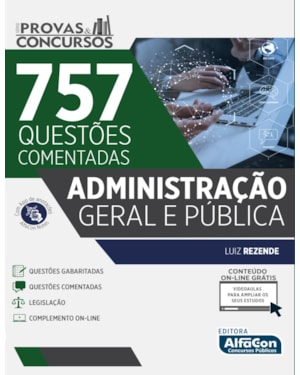 SÉRIE PROVAS & CONCURSOS - ADMINISTRAÇÃO GERAL E PÚBLICA