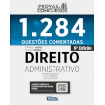 SÉRIE PROVAS E CONCURSOS DIREITO ADMINISTRATIVO