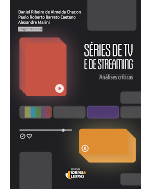 Séries de TV e de Streaming: análises críticas