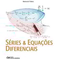 SÉRIES E EQUAÇÕES DIFERENCIAIS