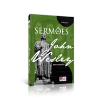 SERMÕES DE JOHN WESLEY - VOLUME 2