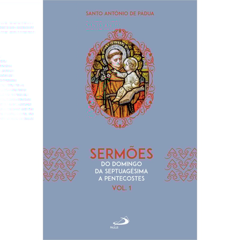 SERMÕES - DO DOMINGO DO SEPULTAMENTO A PENTECOSTES