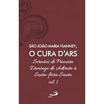 Sermões do Primeiro Domingo do Advento à Sexta-feira Santa - Vol 7/1 (Luxo)