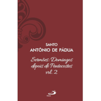 SERMÕES DOMINGOS DEPOIS DE PENTECOSTES - VOL. 12/2 (LUXO)