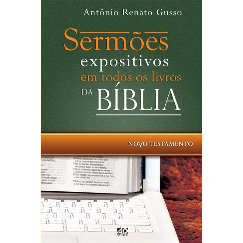SERMÕES EXPOSITIVOS EM TODOS OS LIVROS DA BÍBLIA - NOVO TESTAMENTO