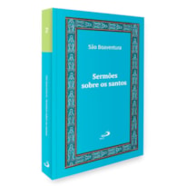 SERMÕES SOBRE OS SANTOS - VOL 27 (LUXO)