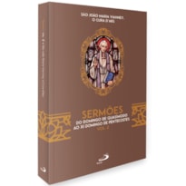 SERMÕES - VOL. 2 DO DOMINGO DE QUASÍMODO AO XI DOMINGO DE PENTECOSTES