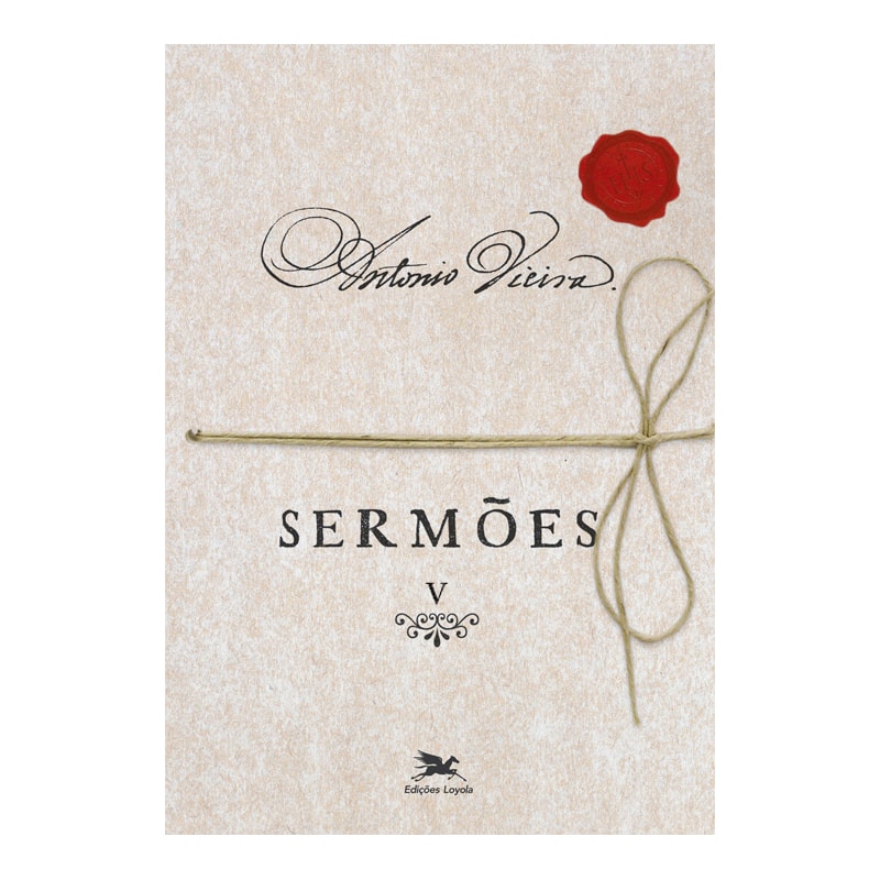 SERMÕES - VOL. V - VOLUME V - VOL. 5