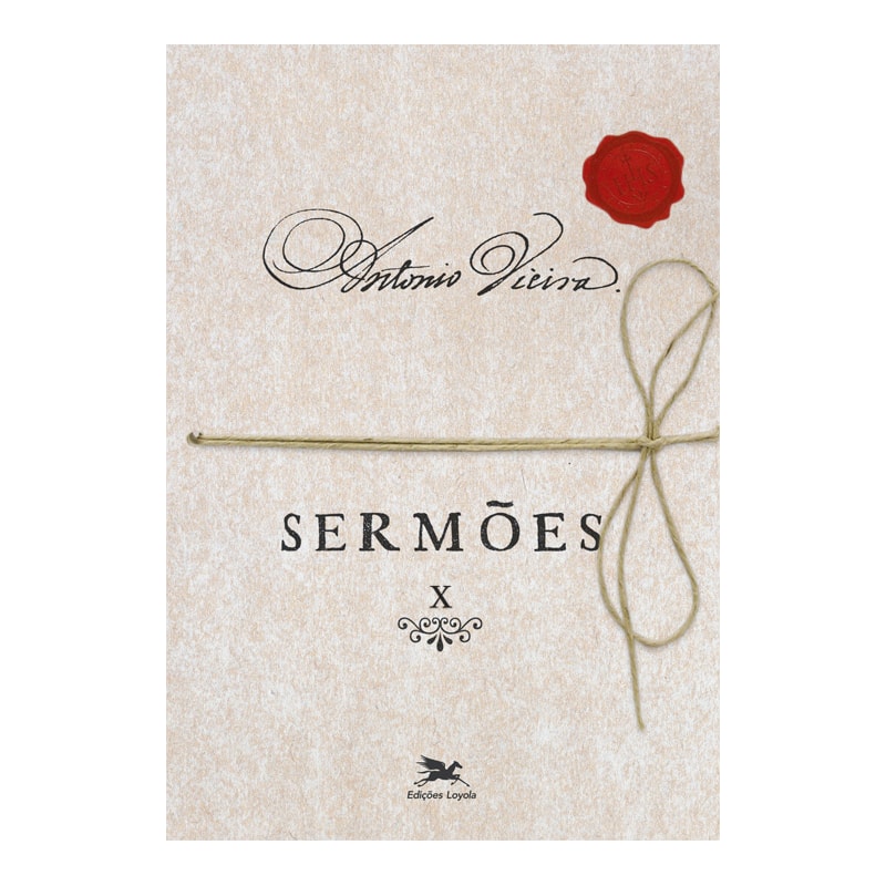 SERMÕES - VOL. X - VOLUME X - VOL. 10