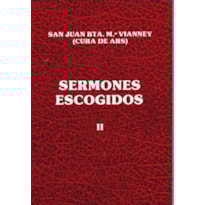 SERMONES ESCOGIDOS.STO.CURA ARS II