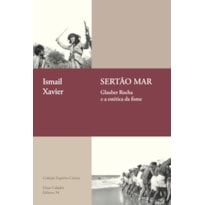 SERTÃO MAR: GLAUBER ROCHA E A ESTÉTICA DA FOME