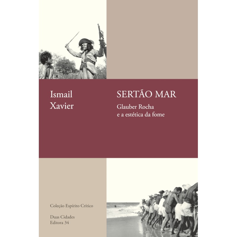 SERTÃO MAR: GLAUBER ROCHA E A ESTÉTICA DA FOME