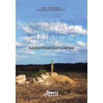 SERTÃO MUNDO: NARRATIVAS SERTANEJAS