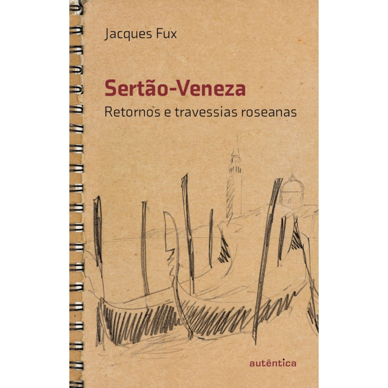 SERTÃO-VENEZA: RETORNOS E TRAVESSIAS ROSEANAS