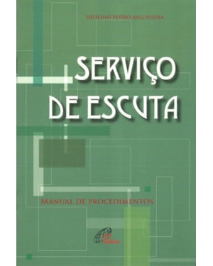 Serviço de escuta: manual de procedimentos