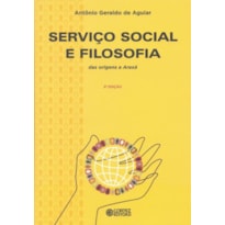 SERVIÇO SOCIAL E FILOSOFIA: DAS ORIGENS A ARAXÁ