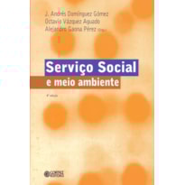 SERVIÇO SOCIAL E MEIO AMBIENTE