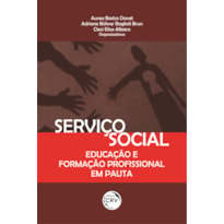 SERVIÇO SOCIAL: EDUCAÇÃO E FORMAÇÃO PROFISSIONAL EM PAUTA