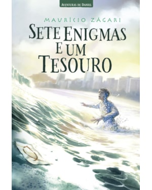 SETE ENIGMAS E UM TESOURO - FICÇÃO INFANTOJUVENIL