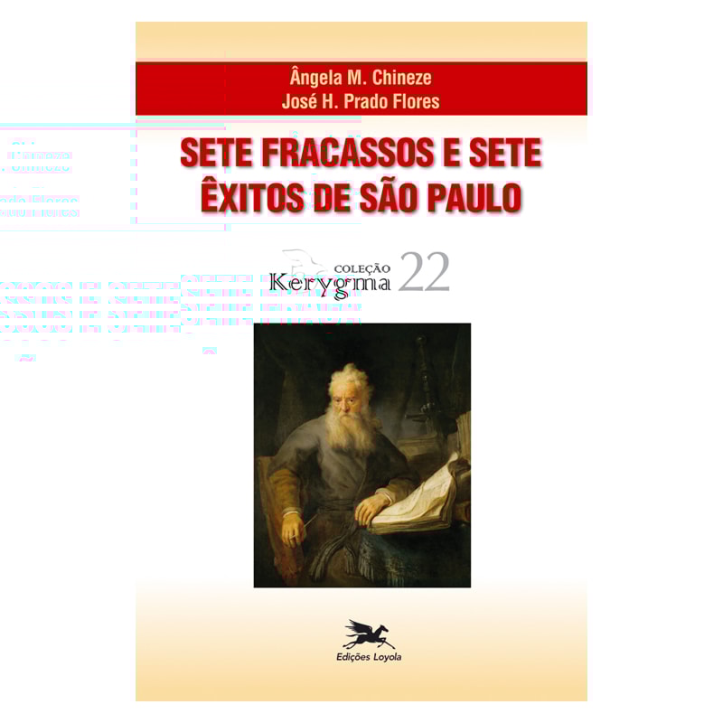 SETE FRACASSOS E SETE ÊXITOS DE SÃO PAULO - VOL. 22