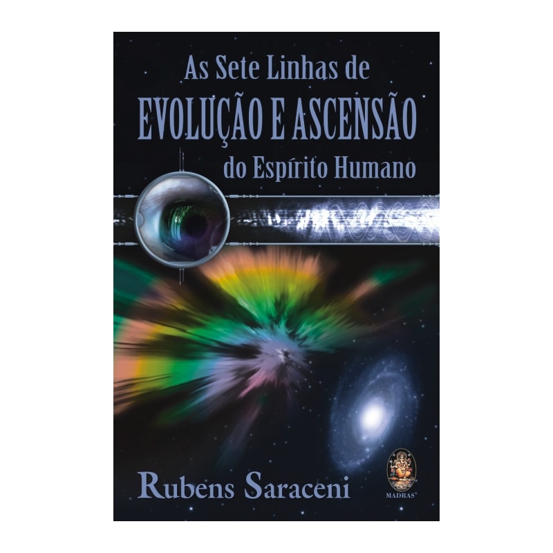 Sete linhas de evolução e ascensão do espírito humano