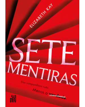 SETE MENTIRAS