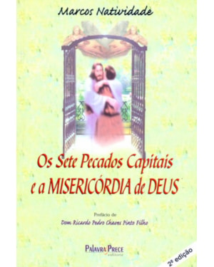 SETE PECADOS CAPITAIS E A MISERICÓRDIA