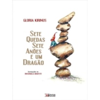 SETE QUEDAS, SETE ANÕES E UM DRAGÃO