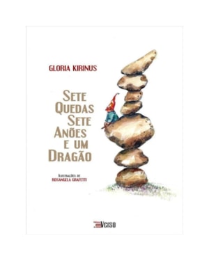 SETE QUEDAS, SETE ANÕES E UM DRAGÃO