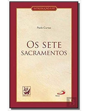 SETE SACRAMENTOS, OS