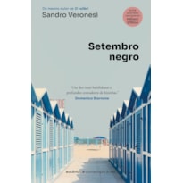 Setembro negro: Do mesmo autor de O colibri