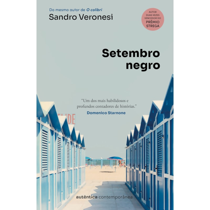 Setembro negro: Do mesmo autor de O colibri