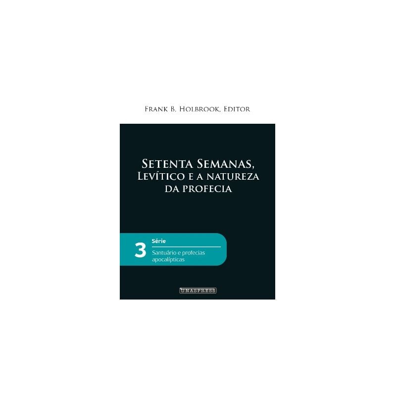 SETENTA SEMANAS - DARCOM VOL. 3