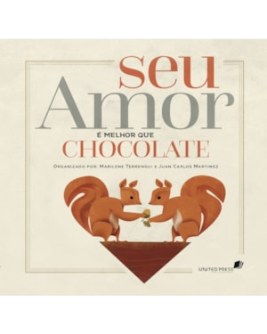 Seu amor é melhor que chocolate