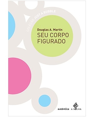 SEU CORPO FIGURADO