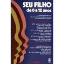 SEU FILHO DE 0 A 12 ANOS - 1