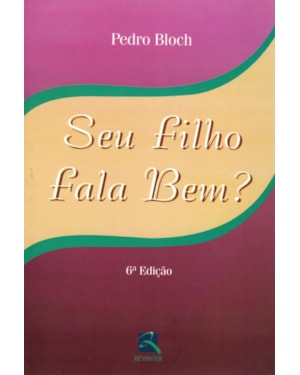 Seu filho fala bem?